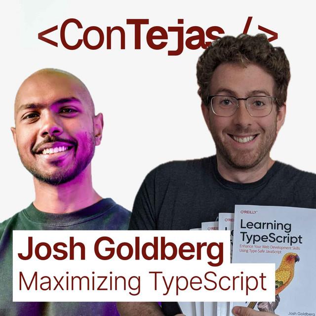 Josh Goldberg: How to Maximize Success with TypeScript and ESLint