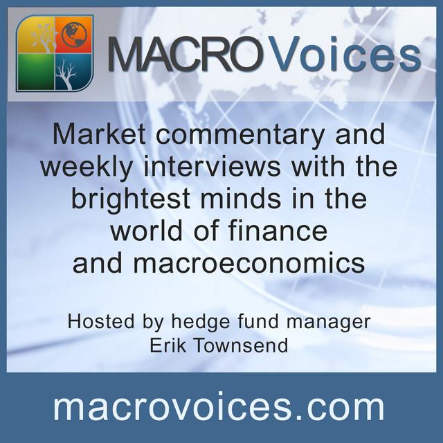 MacroVoices #440 Louis-Vincent Gave: What Just Happened?