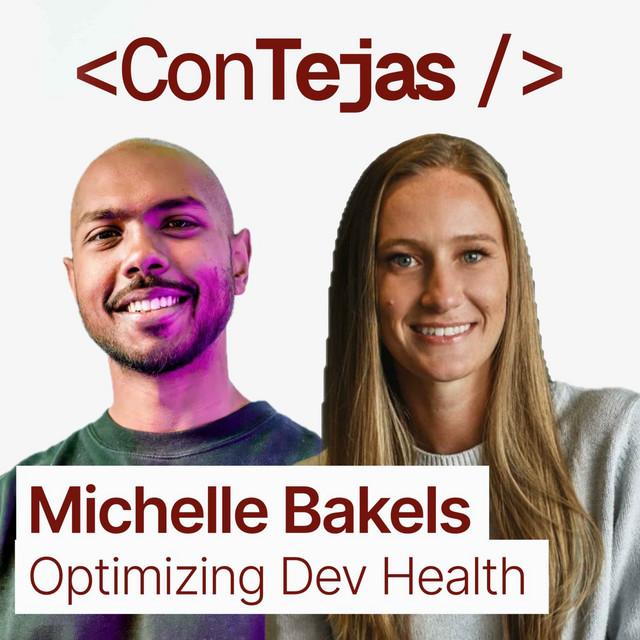 Michelle Bakels: How to Optimize Developer Health